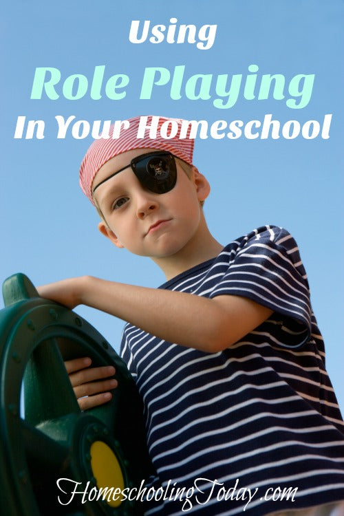 Using Role Playing In Your Homeschool  - Homeschooling Today Magazine